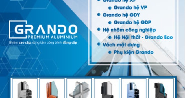 Tại Sao Nên Chọn Nhôm Grando?