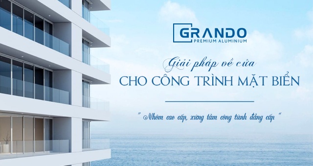 Nhôm mạ Anode - Giải pháp về cửa cho công trình mặt biển