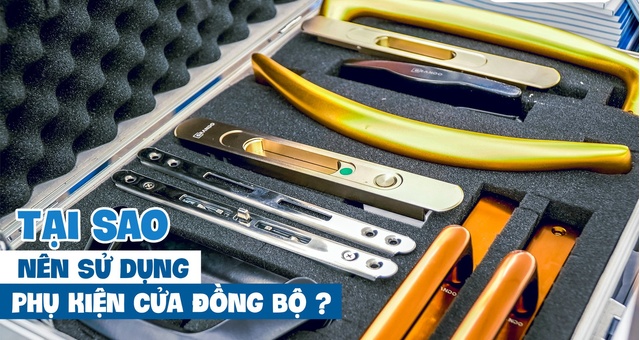 Nâng tầm giá trị với phụ kiện cửa đồng bộ Grando