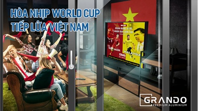 HÒA NHỊP WORLD CUP - TIẾP LỬA VIỆT NAM