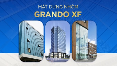 MẶT DỰNG NHÔM GRANDO – ĐIỂM NHẤN XỨNG TẦM CHO NHỮNG CÔNG TRÌNH CAO TẦNG