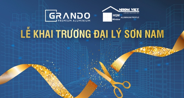 Grando khai trương đại lý Sơn Nam - Đồng Nai