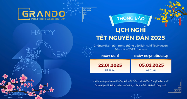 GRANDO THÔNG BÁO LỊCH NGHỈ TẾT NGUYÊN ĐÁN ẤT TỊ 2025