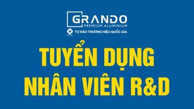 GRANDO THÔNG BÁO TUYỂN DỤNG NHÂN VIÊN PHÒNG R&D