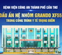 Bệnh viện công an thành phố cần thơ – dấu ấn hệ nhôm Grando-xf55 trong công trình y tế trọng điểm