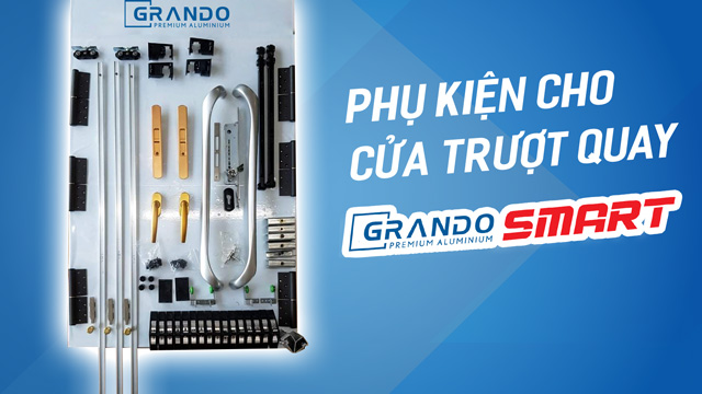 Phụ kiện cửa trượt quay grando smart