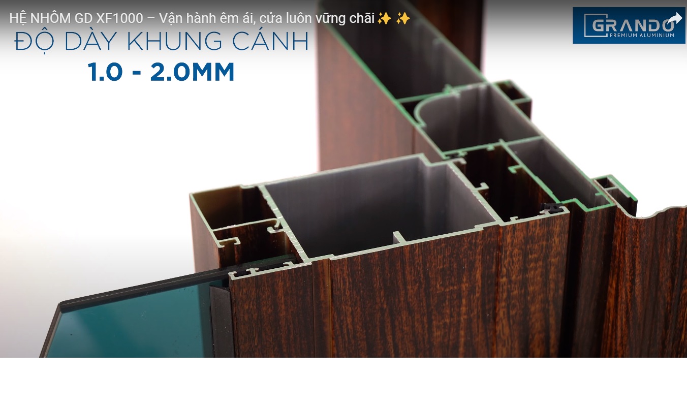 cửa nhôm hệ XF1000 dày trung bình 1.4-2.0mm